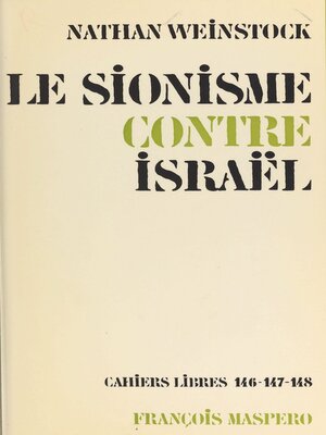 cover image of Le sionisme contre Israël